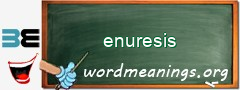 WordMeaning blackboard for enuresis